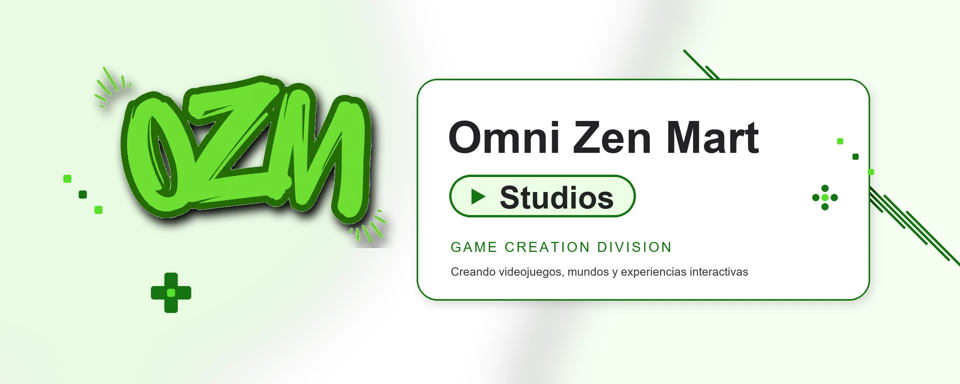 OmniZenMart Studios · Game Creation Division